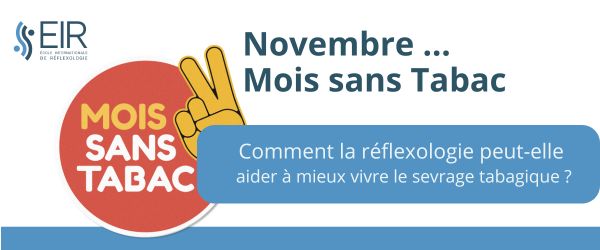 La reflexologie pour le mois sans tabac