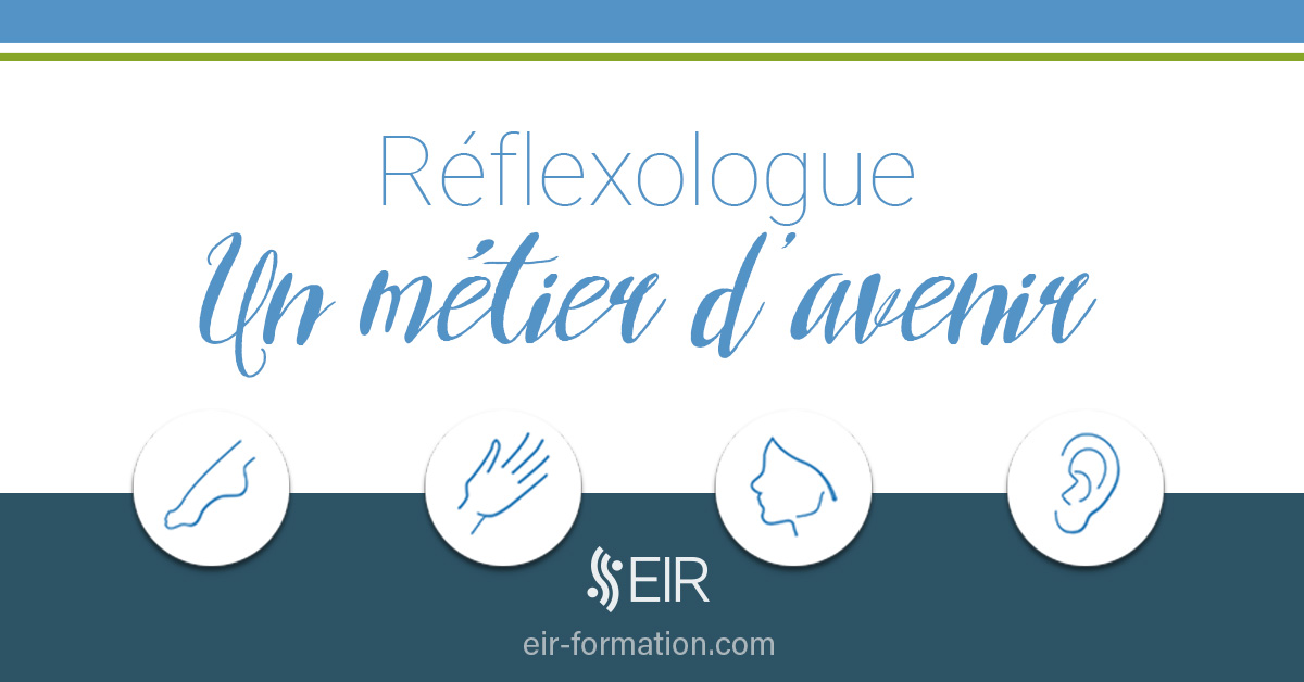 Formation reflexologue Paris Nantes Toulouse I EIR